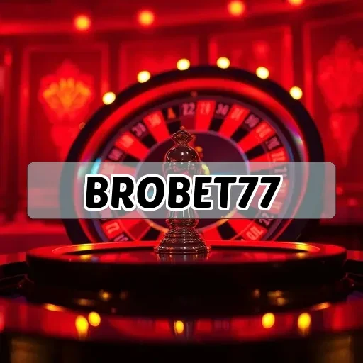 brobet77: Bonus Menarik yang Wajib Diketahui Setiap Gamer